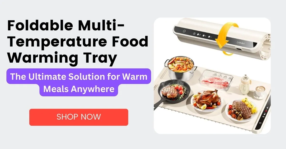 Foldable Multi-Temperature Food Warming Tray